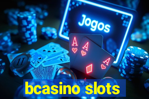 bcasino slots